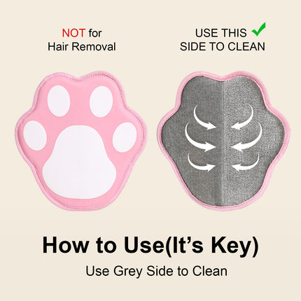 Two paw-shaped cleaning pads with text indicating which side to use for hair removal and cleaning.